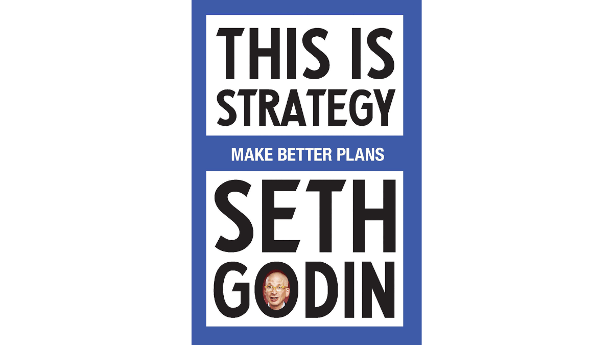 The Is Strategy by Seth Godin